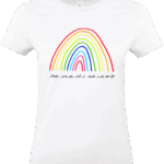 T-shirt blanc avec arc-en-ciel et message.