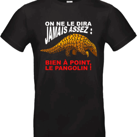 T-shirt humour “Bien à point, le Pangolin !” noir