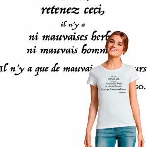 T-shirt Femme Les Misérables Citation Victor Hugo