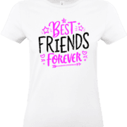 T-shirt femme Best Friends Forever message amitié impression DTF