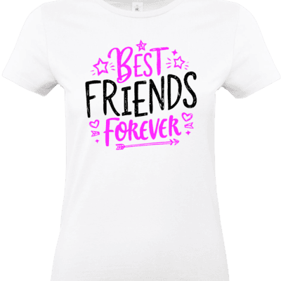 T-shirt femme Best Friends Forever message amitié impression DTF