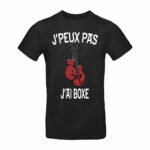 T-shirt noir humour boxe jpeux pas, j ai boxe