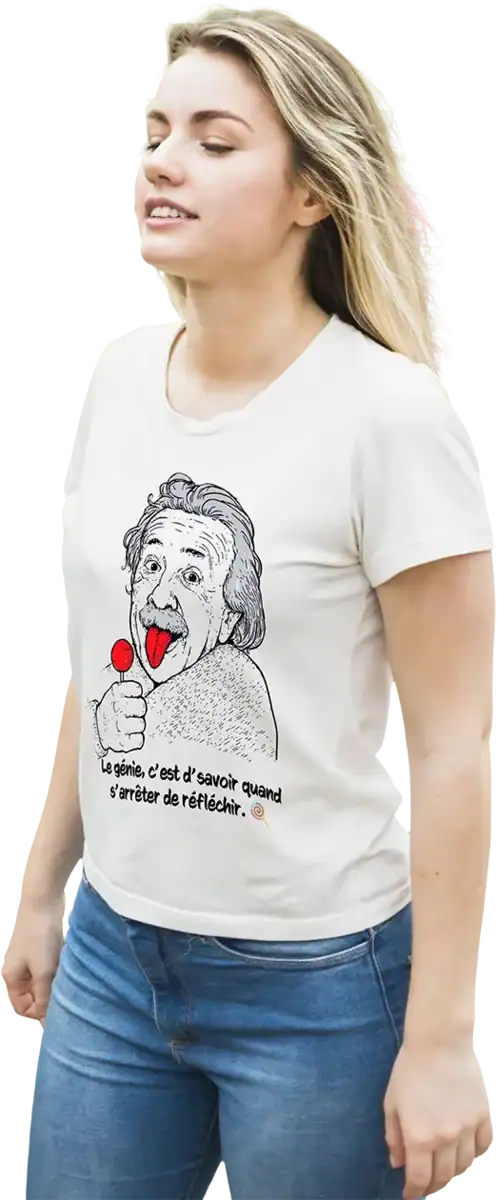 t shirt einstein humour langue rouge sucette citation drôle impression dtf pilou shop 64 pour femme