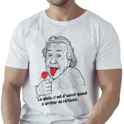 t shirt einstein humour langue rouge sucette citation drôle impression dtf pilou shop 64