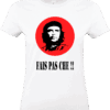 -shirt femme blanc FAIS PAS CHE avec visuel iconique cercle rouge – Pilou Shop 64