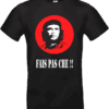 T-shirt noir portrait Che avec texte humoristique.