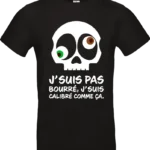 t shirt noir humour tête de mort “j’suis pas bourré j’suis calibré”