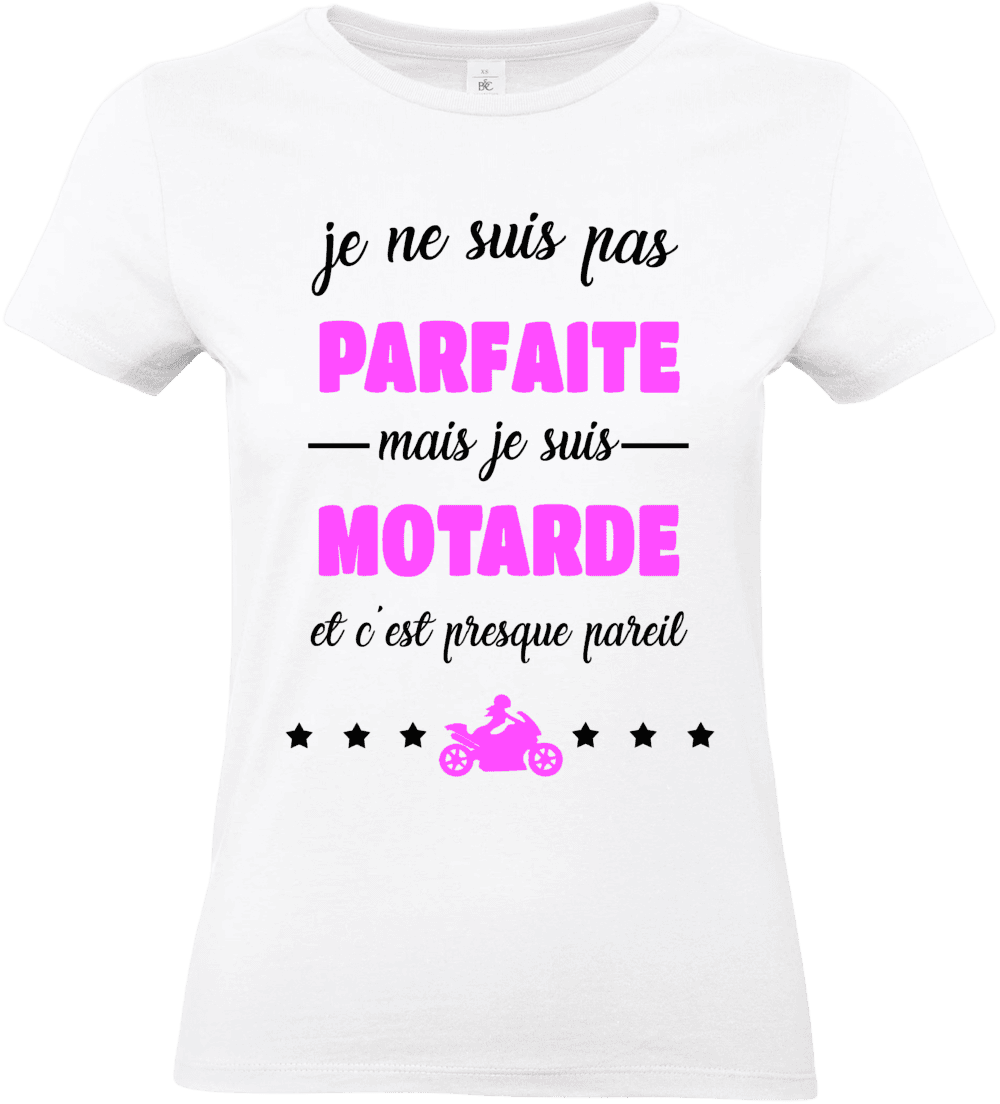 t shirt femme motarde je ne suis pas parfaite mais je suis motarde