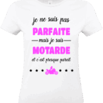 t shirt femme motarde je ne suis pas parfaite mais je suis motarde