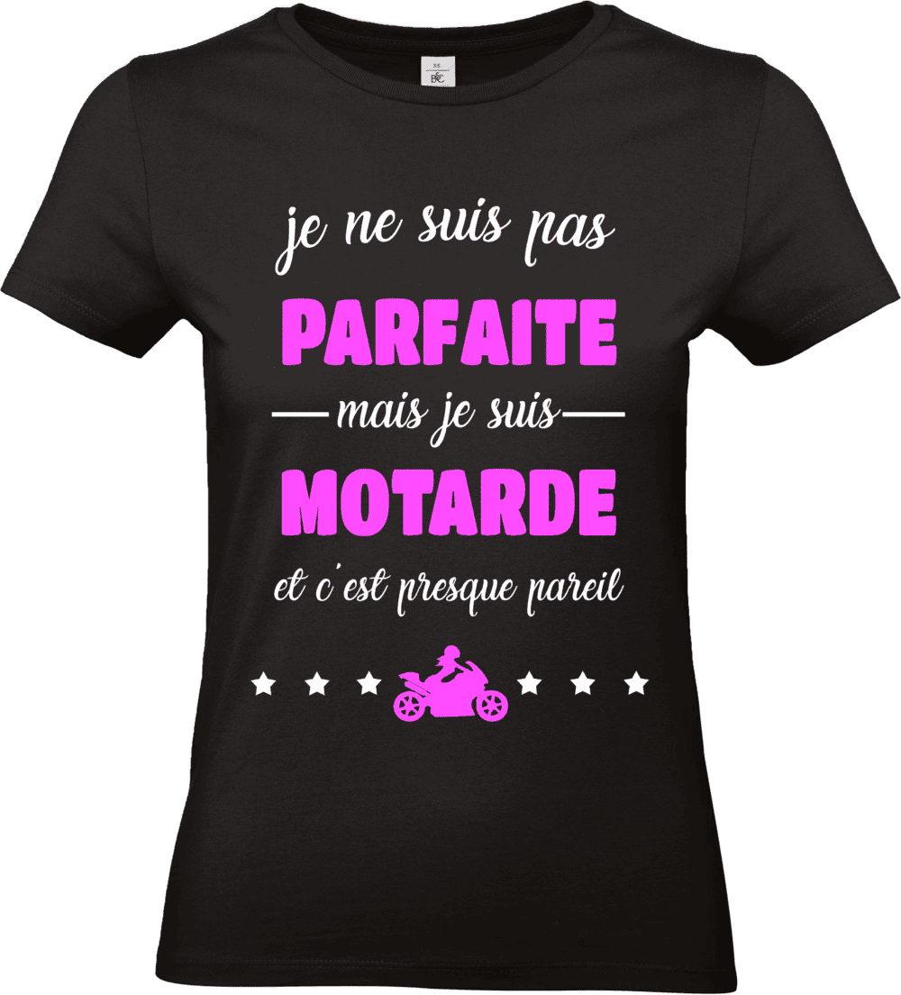 t shirt noir femme motarde je ne suis pas parfaite mais je suis motarde