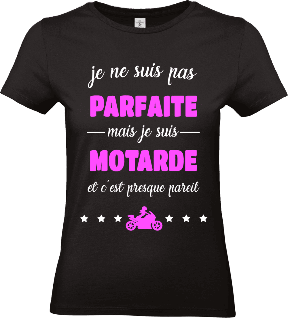 t shirt noir femme motarde je ne suis pas parfaite mais je suis motarde