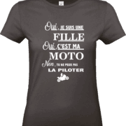 T-shirt femme noir Oui je suis une fille oui c’est ma moto – Pilou Shop 64