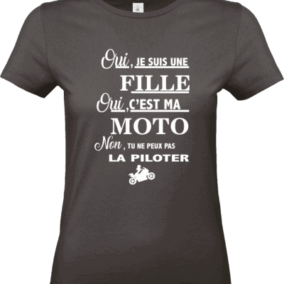 T-shirt femme noir Oui je suis une fille oui c’est ma moto – Pilou Shop 64
