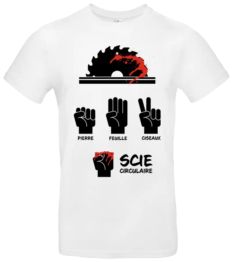 t shirt humour scie circulaire pierre feuille ciseaux visuel drôle blanc pilou shop 64