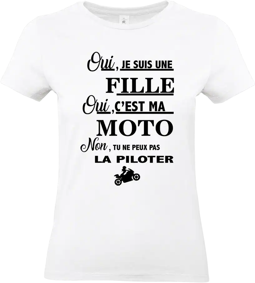 t shirt blanc motarde femme “oui c’est ma moto” – humour biker