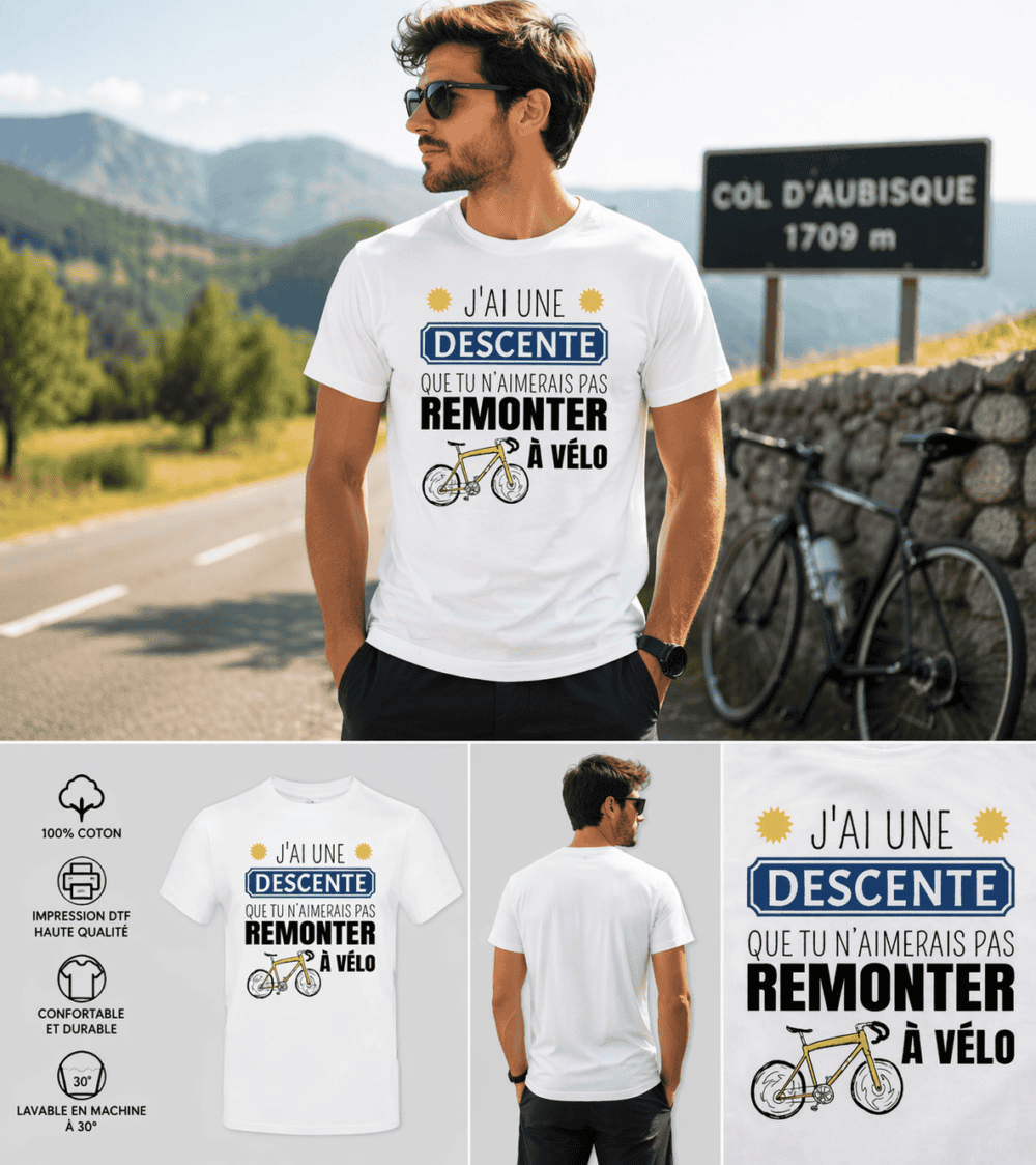 T-shirt homme blanc humour vélo descente montagne j’ai une descente que tu n’aimerais pas remonter