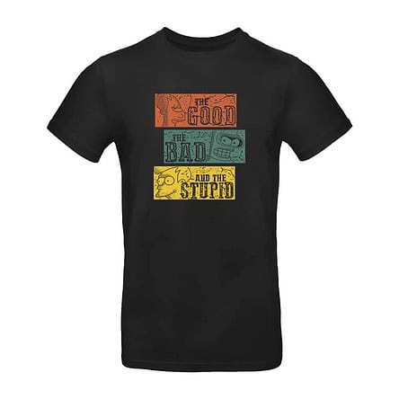 tee shirt le bon le mauvais et le stupide