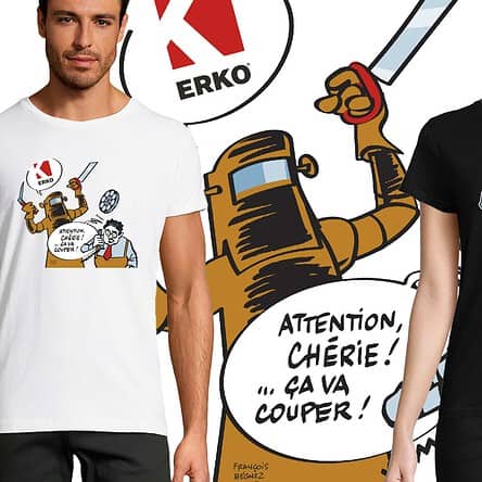 Tee-shirt ERKO "Attention Chérie ... Ça va couper !!" Edition Limitée