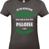 T-shirt femme noir “Je ne suis pas parfaite mais je suis Paloise” avec texte blanc et vert