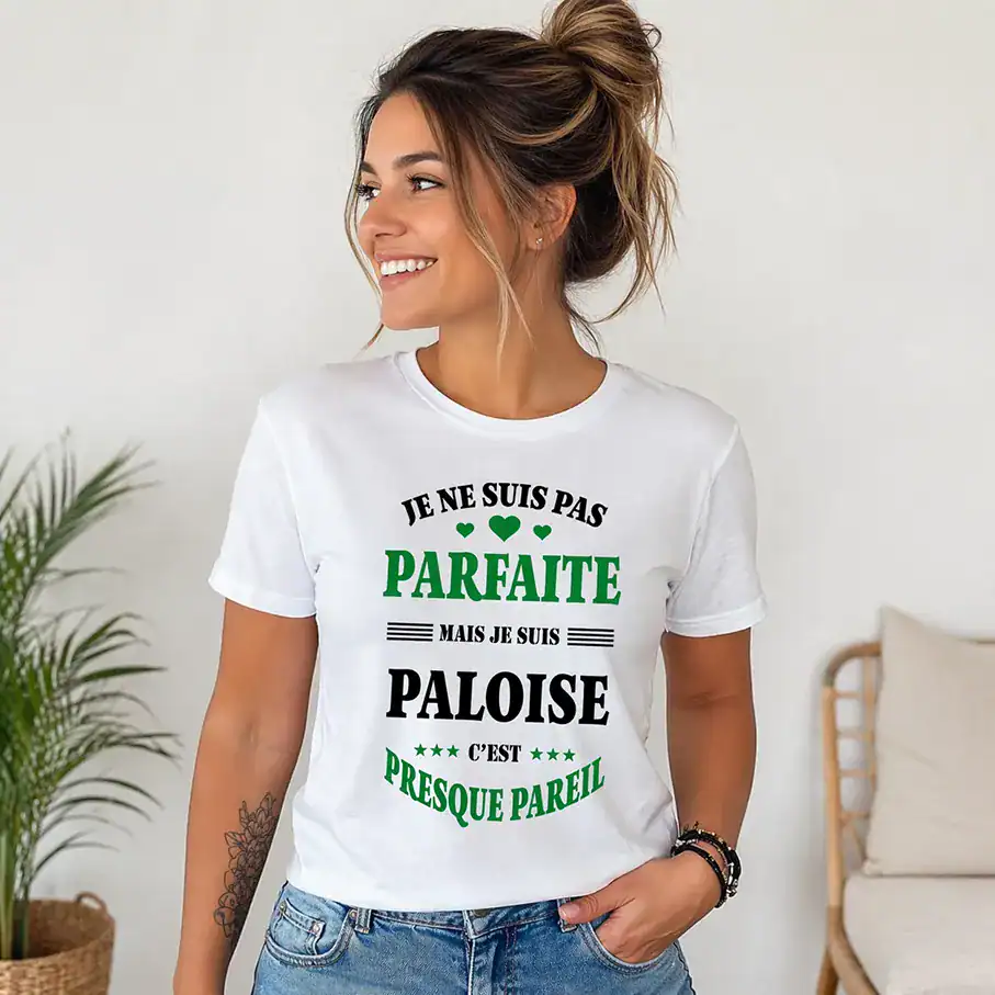 t shirt femme « je ne suis pas parfaite mais je suis paloise » 💚 – humour & fierté locale