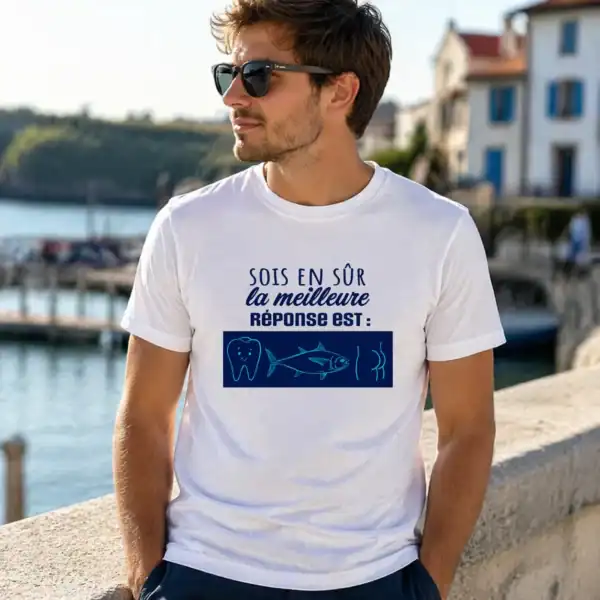 t shirt humour – “sois en sûr la meilleure réponse est…” (rébus)