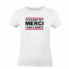 T-shirt blanc avec inscription "Merci Luna & Marty".