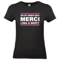 T shirt personnalisé On dit merci qui merci avec prénoms noir et blanc impression DTF premium FEMME NOIR