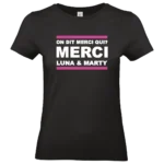 T shirt personnalisé On dit merci qui merci avec prénoms noir et blanc impression DTF premium FEMME NOIR