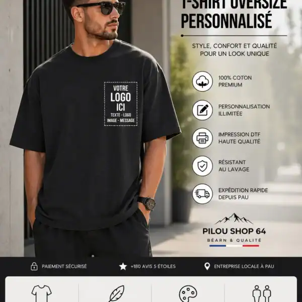 T-shirt oversize personnalisé noir porté par un homme style urbain moderne avec marquage “votre logo ici” impression DTF premium Pilou Shop 64