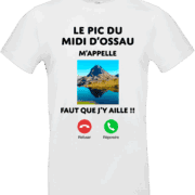 T-shirt avec Pic du Midi d'Ossau, message humoristique.