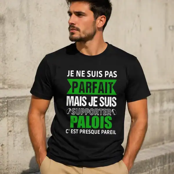 T-shirt je ne suis pas parfait mais supporter palois porté par homme en extérieur mur clair