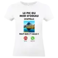 t shirt femme blanc “le pic du midi d’ossau m’appelle” – humour béarn