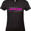 T shirt femme noir message humour connasse mais classe