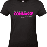 T shirt femme noir message humour connasse mais classe