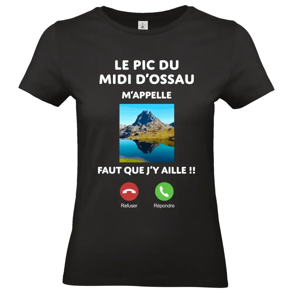 t shirt femme noir “le pic du midi d’ossau m’appelle” – humour béarn