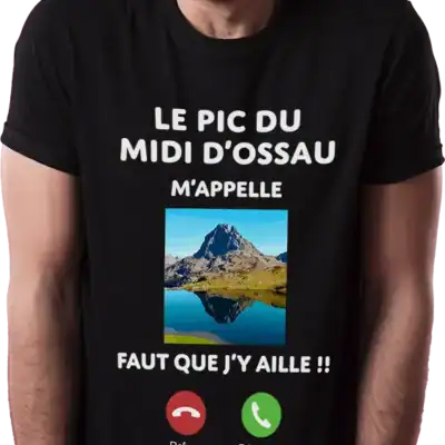 t shirt “le pic du midi d’ossau m’appelle” – humour béarn porté par un bearnais