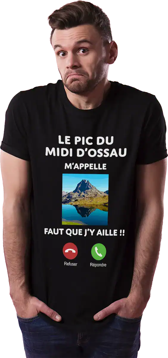 t shirt “le pic du midi d’ossau m’appelle” – humour béarn porté par un bearnais