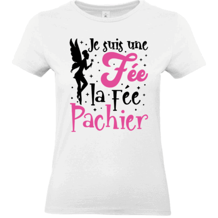 T-shirt blanc texte humoristique fée.
