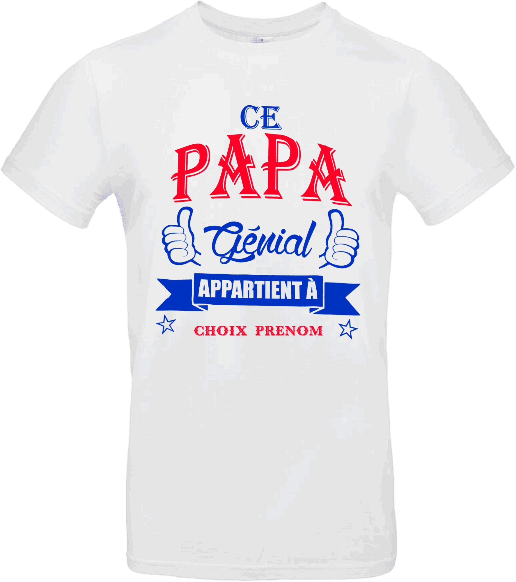 T-shirt Ce papa génial appartient à – personnalisable avec prénom – Pilou Shop 64
