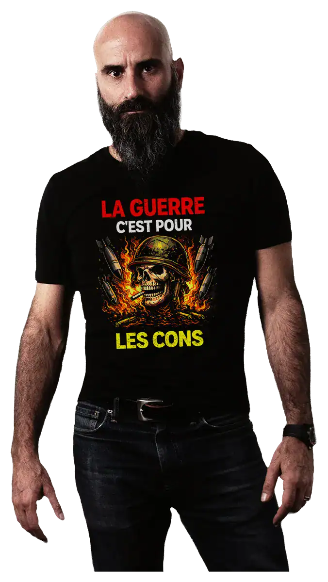 homme barbu chauve qui porte le t-shirt noir assumé message la guerre c est pour les cons visuel casque militaire missiles impression textile pilou shop 64