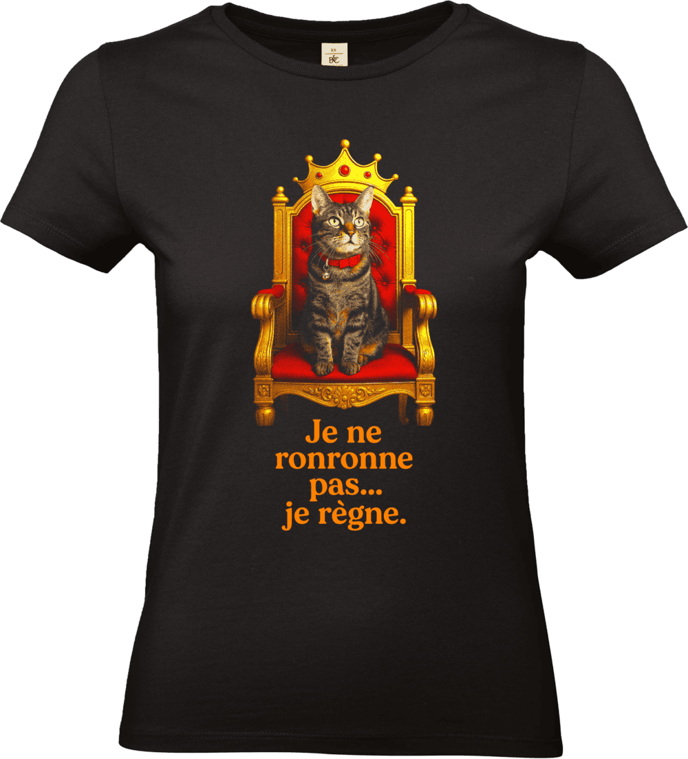 T-shirt avec chat sur trône et texte humoristique.