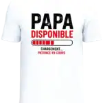 T-shirt blanc Papa Disponible avec barre de chargement sur fond transparent