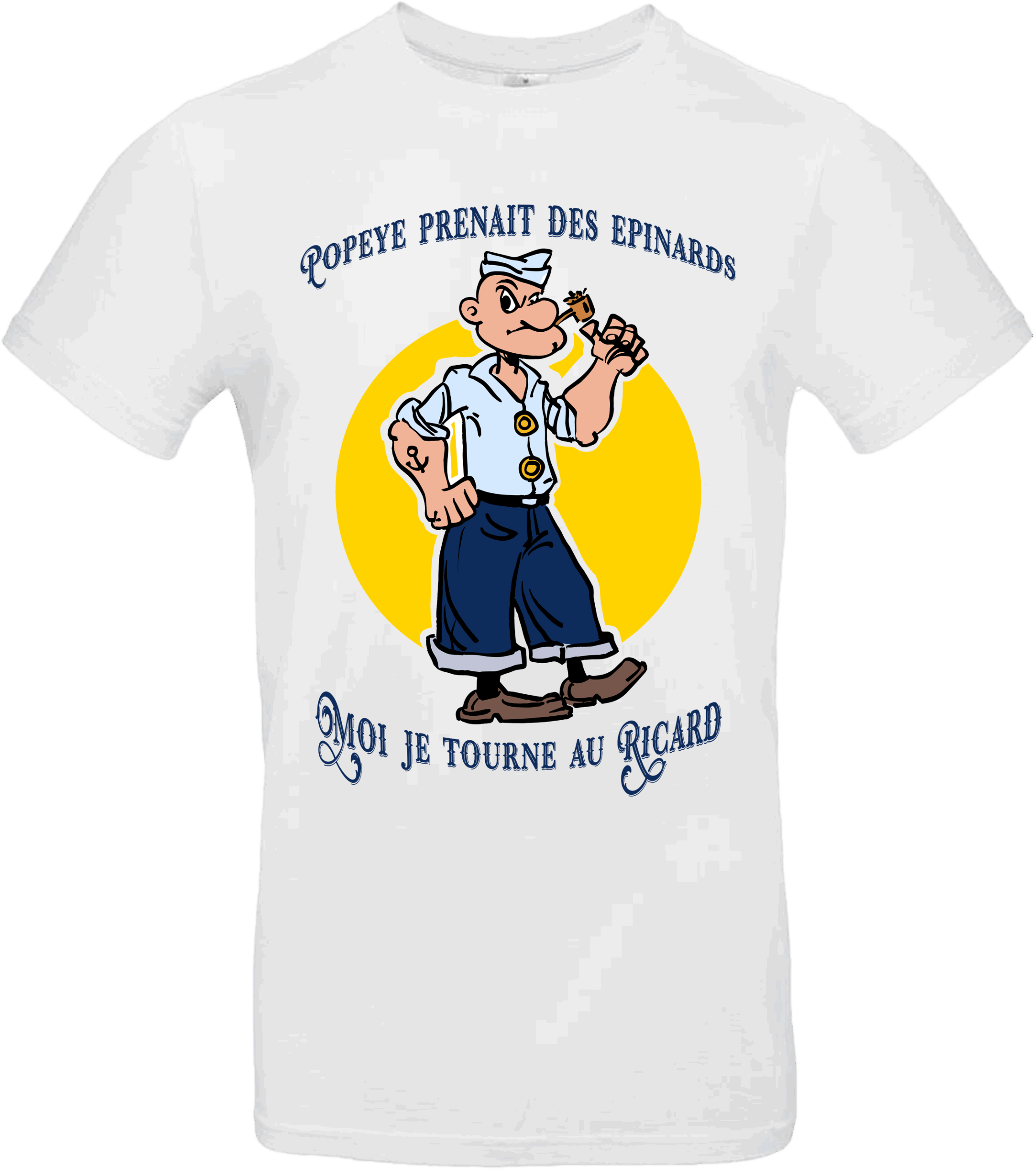 T-shirt humour Popeye prenait des épinards moi je tourne au Ricard – illustration Sly ZSW La Coccinelle, impression DTF premium Pilou Shop 64 sur coton 190 g/m²