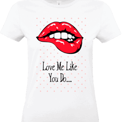 T-shirt femme blanc Love Me Like You Do avec lèvres rouges et texte stylé