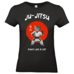 T shirt Ju Jitsu Fight Like a Cat chat arts martiaux impression premium noir coupe femme