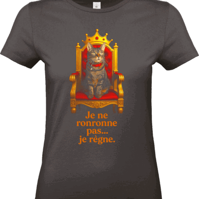 T-shirt noir femme Chat Royal avec un chat assis sur un trône doré et le texte “Je ne ronronne pas… je règne.”