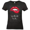 T-shirt femme noir Love Me Like You Do avec visuel lèvres rouges graphique