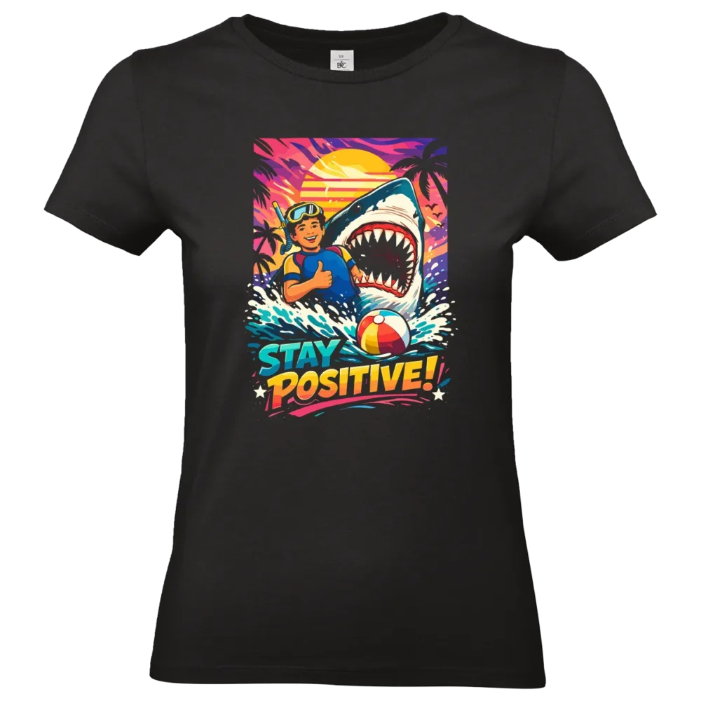 t shirt femme noir stay positive illustration requin humour impression dtf premium