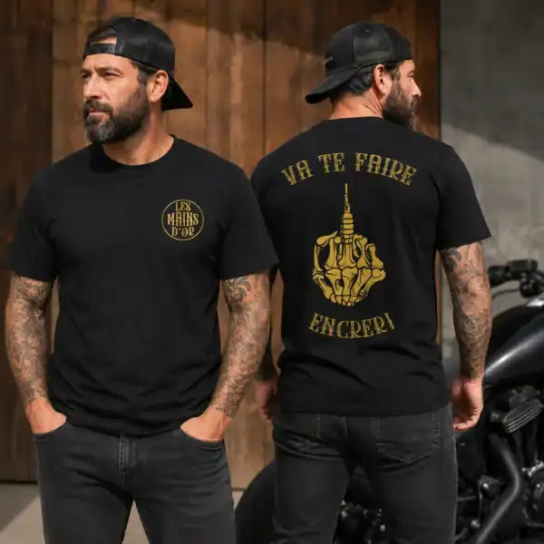 T-shirt homme Les Mains d’Or porté en extérieur avec vue de face et de dos montrant le design Va te faire encrer