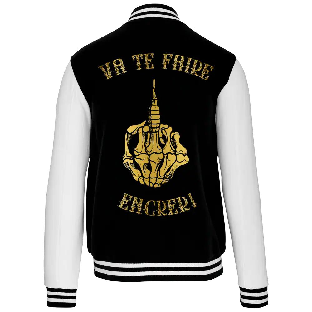 Veste varsity noire message Va te faire encrer